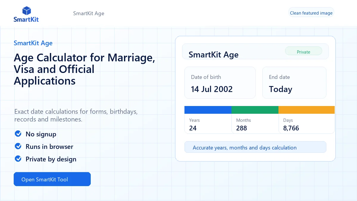 Age Calculator for Marriage, Visa and Official Applications