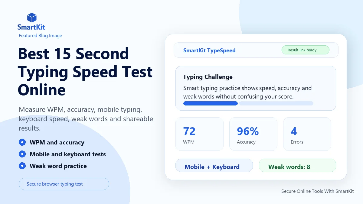 Best 15 Second Typing Speed Test Online