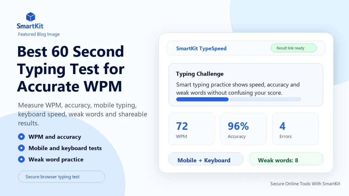 Best 60 Second Typing Test for Accurate WPM
