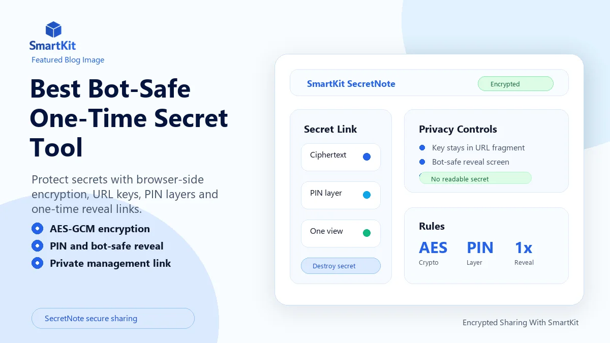 Best Bot-Safe One-Time Secret Tool