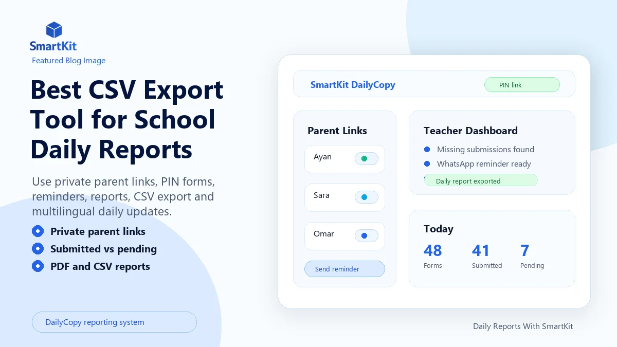 Best CSV Export Tool for School Daily Reports