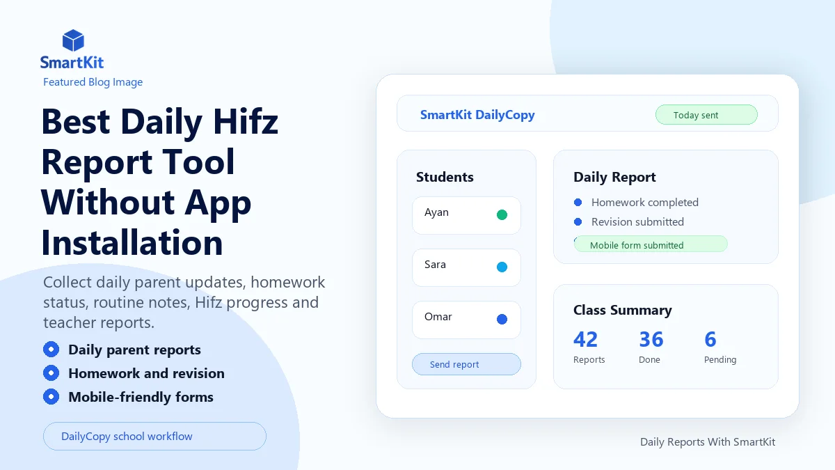 Best Daily Hifz Report Tool Without App Installation
