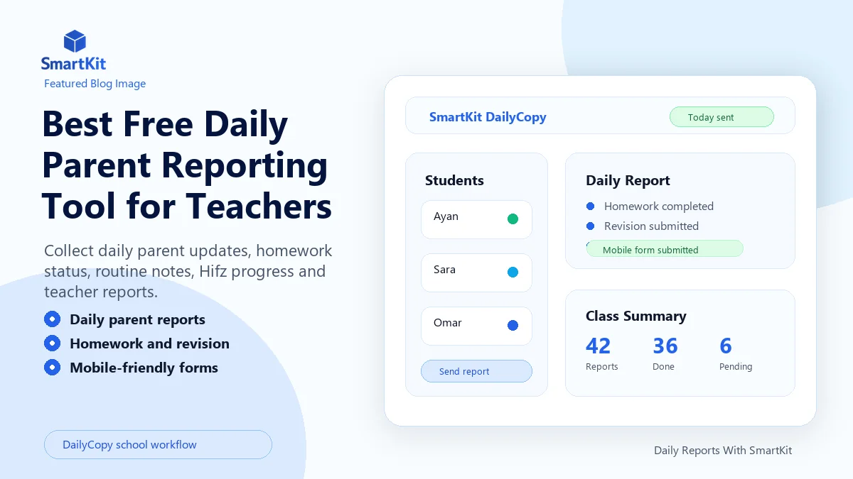 Best Free Daily Parent Reporting Tool for Teachers