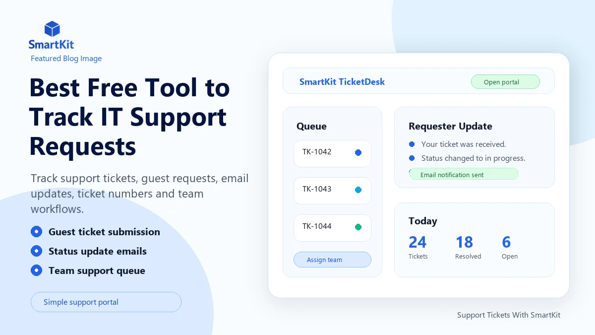 Best Free Tool to Track IT Support Requests