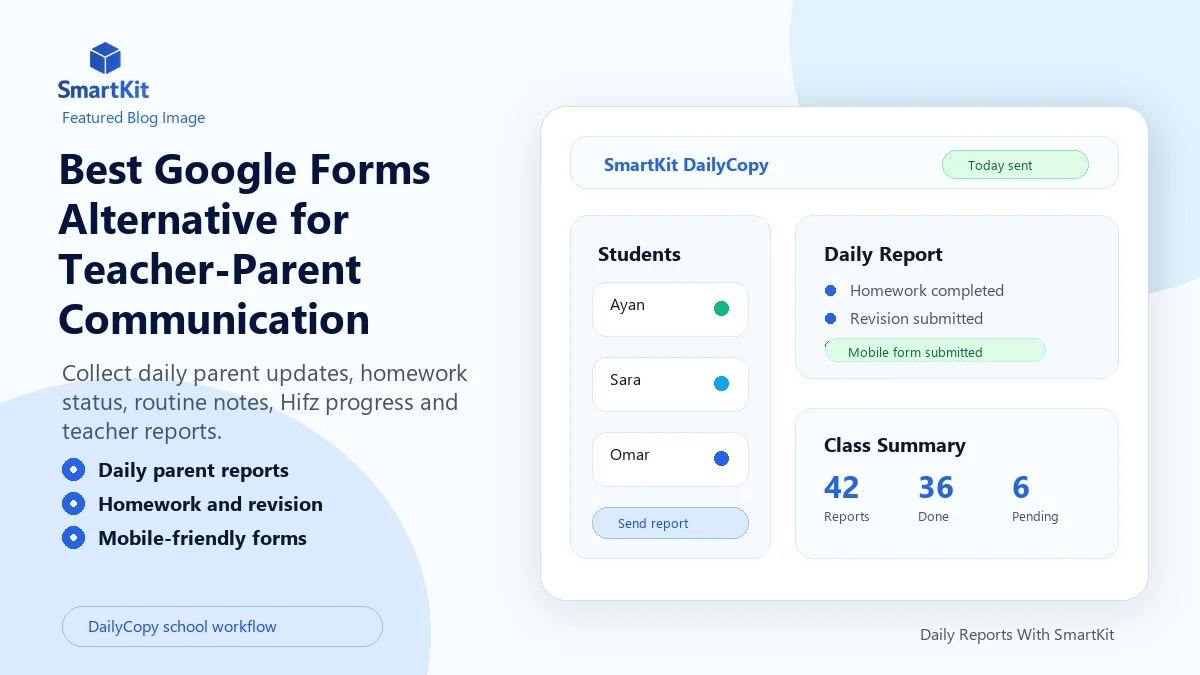 Best Google Forms Alternative for Teacher-Parent Communication