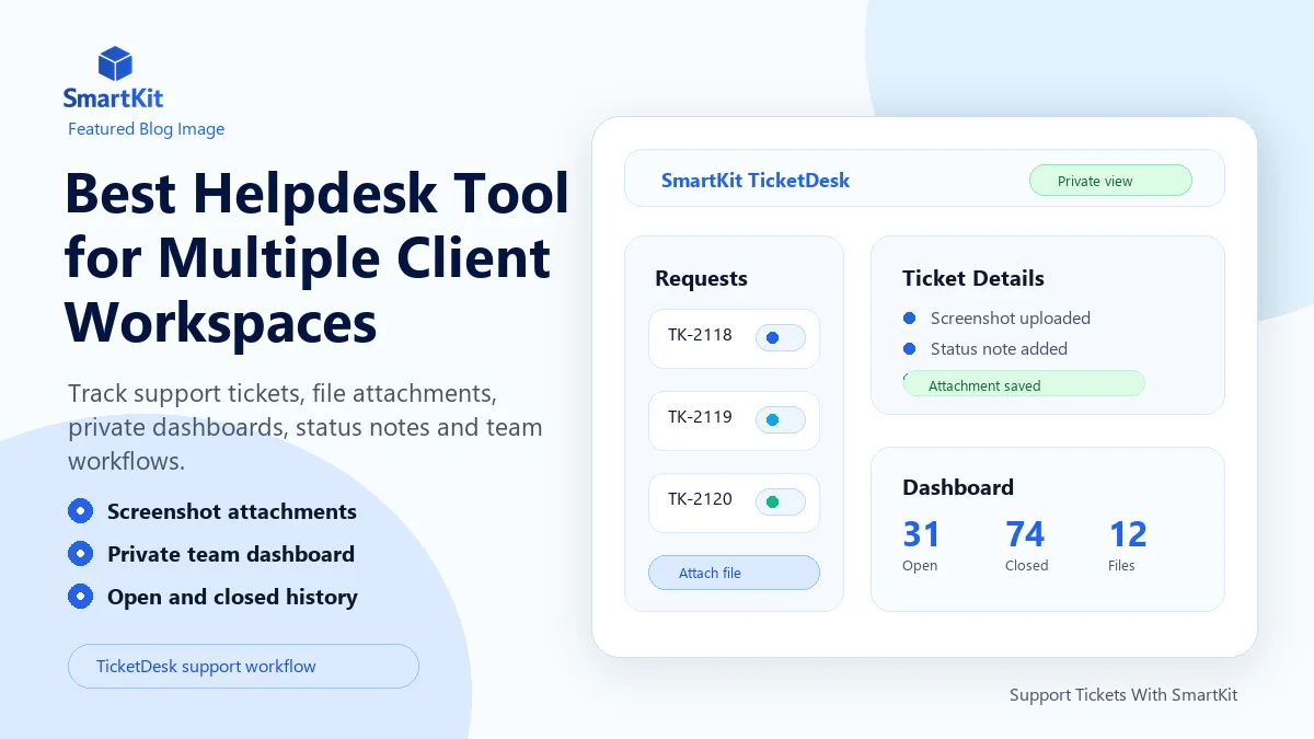 Best Helpdesk Tool for Multiple Client Workspaces