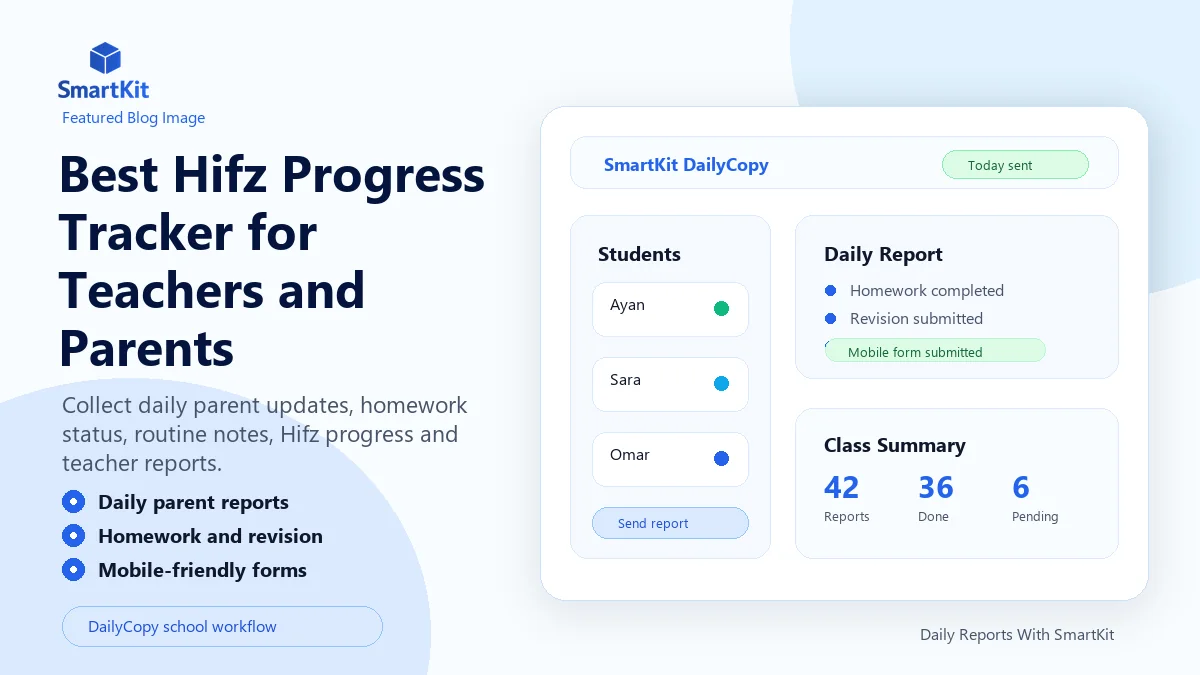 Best Hifz Progress Tracker for Teachers and Parents