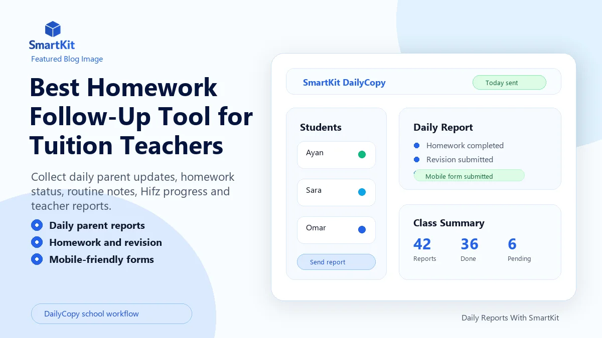 Best Homework Follow-Up Tool for Tuition Teachers