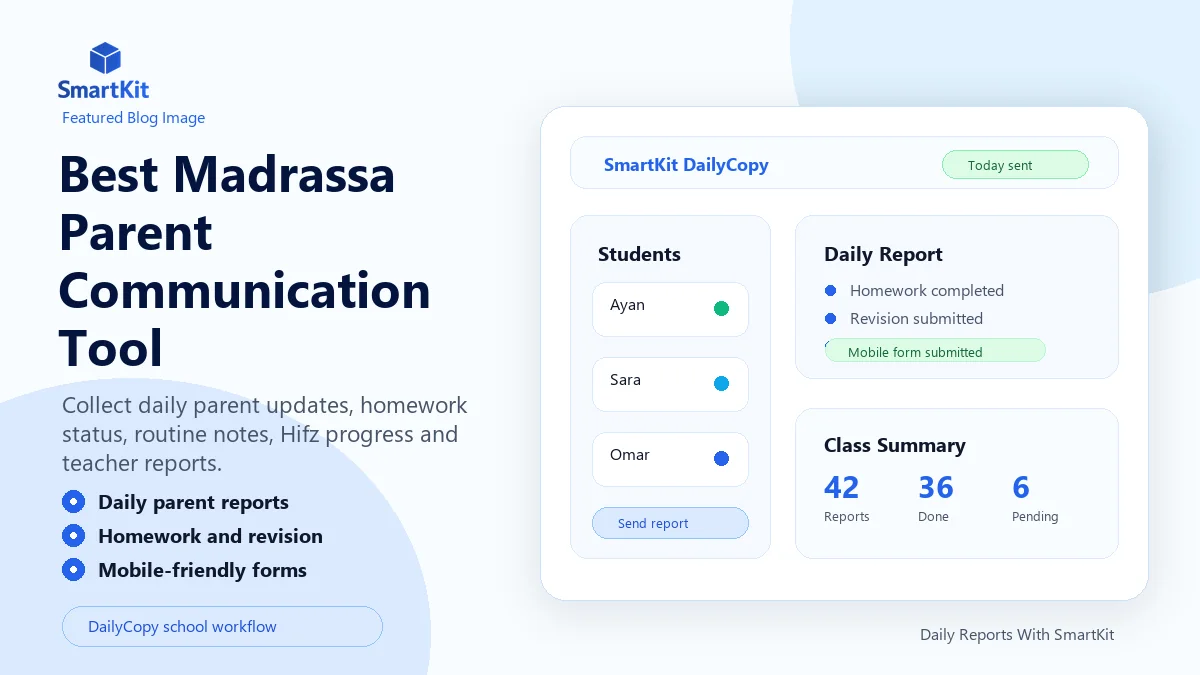 Best Madrassa Parent Communication Tool
