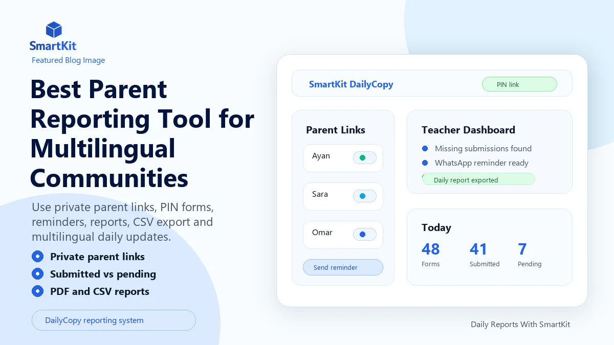 Best Parent Reporting Tool for Multilingual Communities