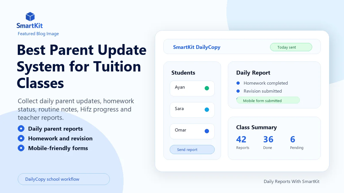 Best Parent Update System for Tuition Classes