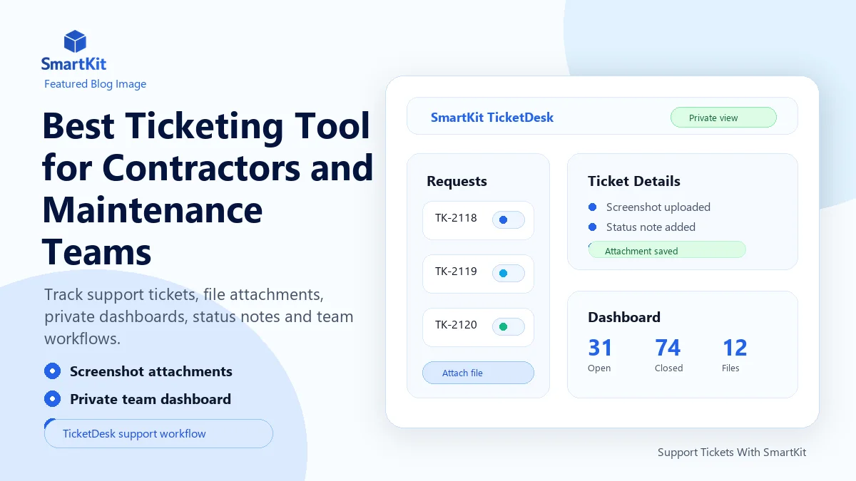 Best Ticketing Tool for Contractors and Maintenance Teams