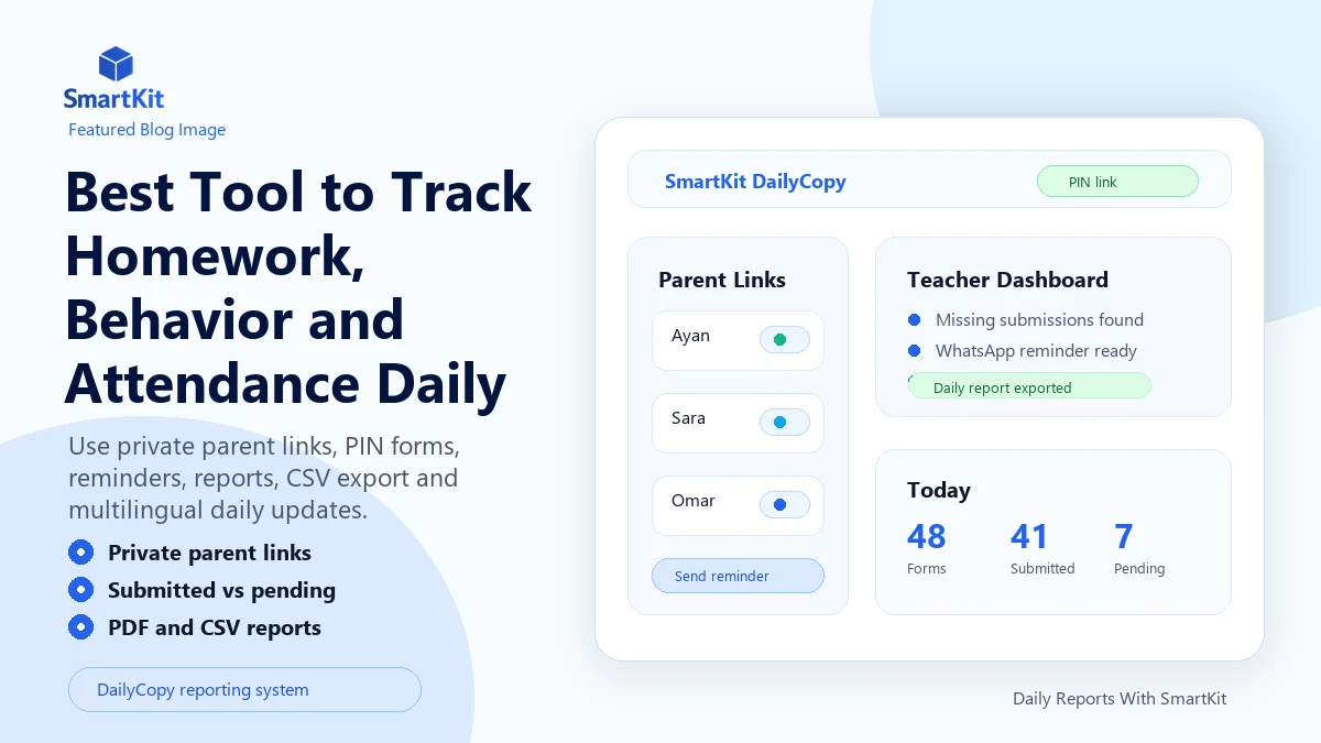Best Tool to Track Homework, Behavior and Attendance Daily