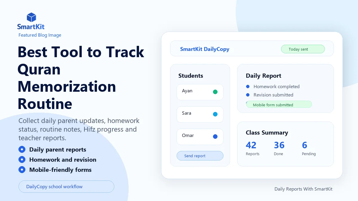 Best Tool to Track Quran Memorization Routine