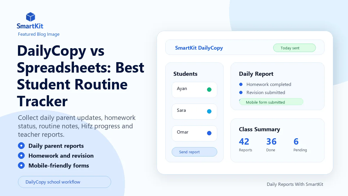 DailyCopy vs Spreadsheets: Best Student Routine Tracker