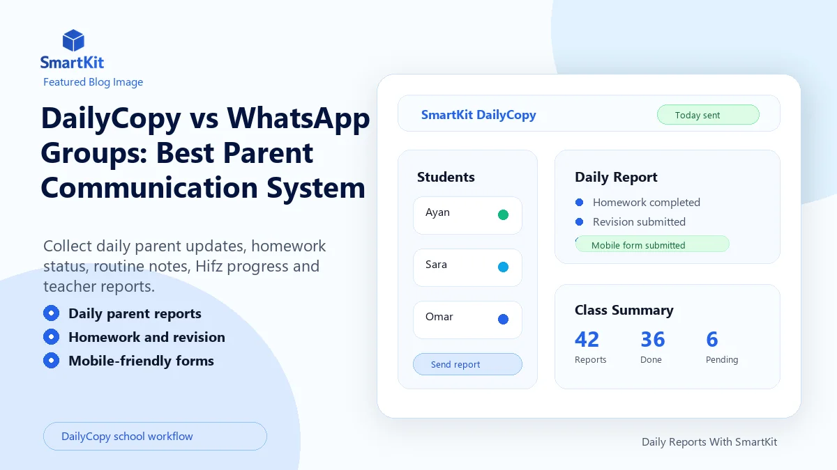 DailyCopy vs WhatsApp Groups: Best Parent Communication System