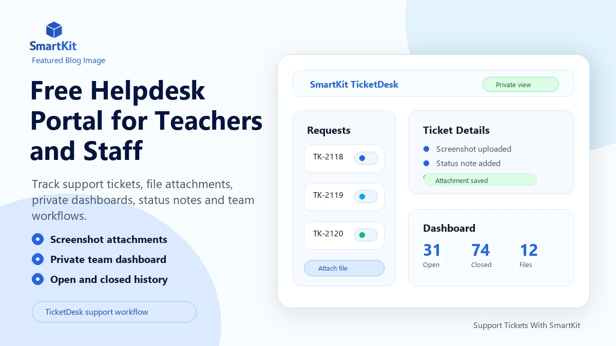 Free Helpdesk Portal for Teachers and Staff