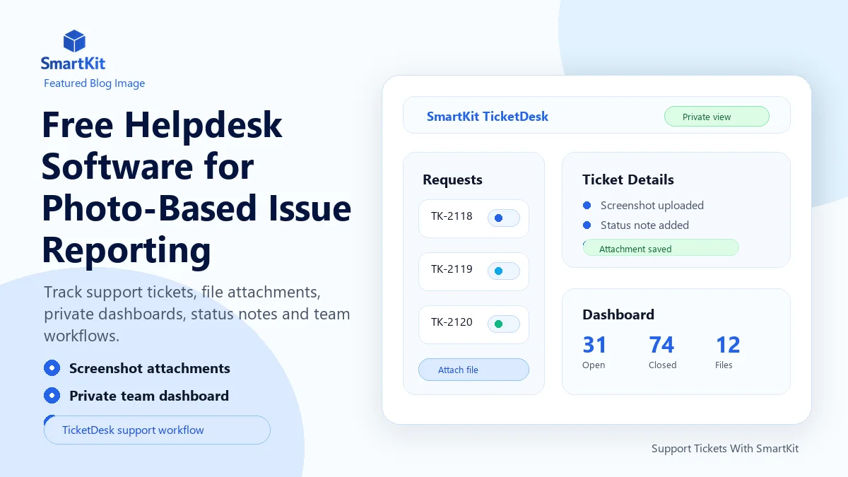 Free Helpdesk Software for Photo-Based Issue Reporting