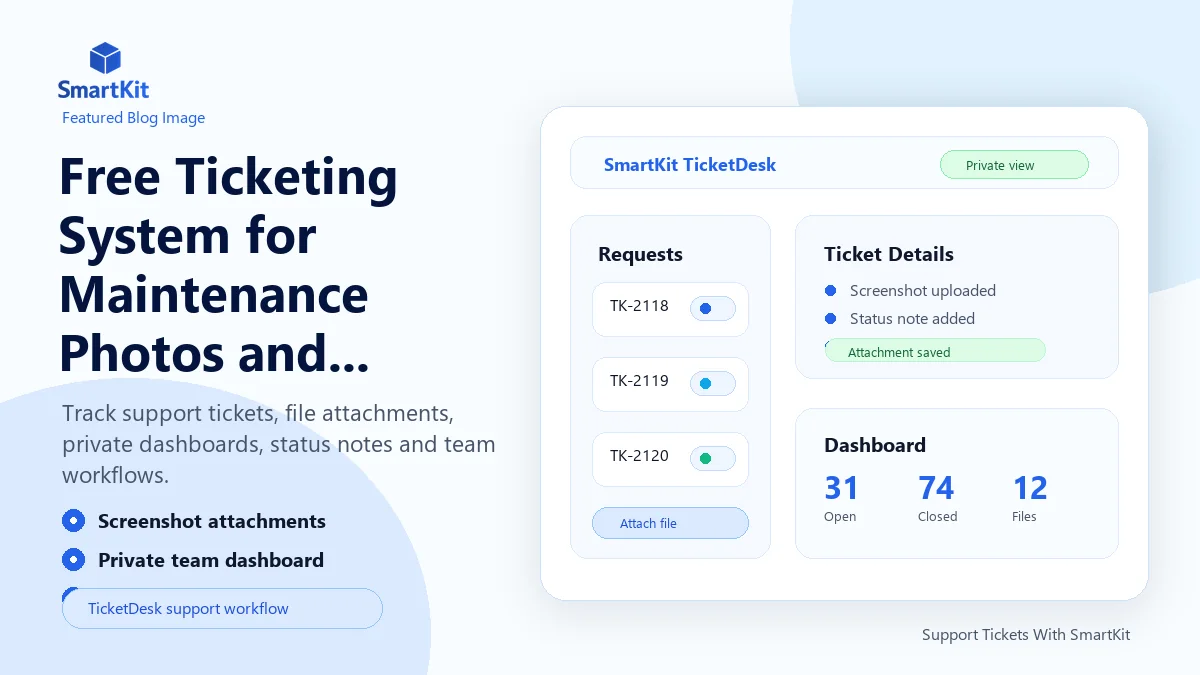Free Ticketing System for Maintenance Photos and Documents