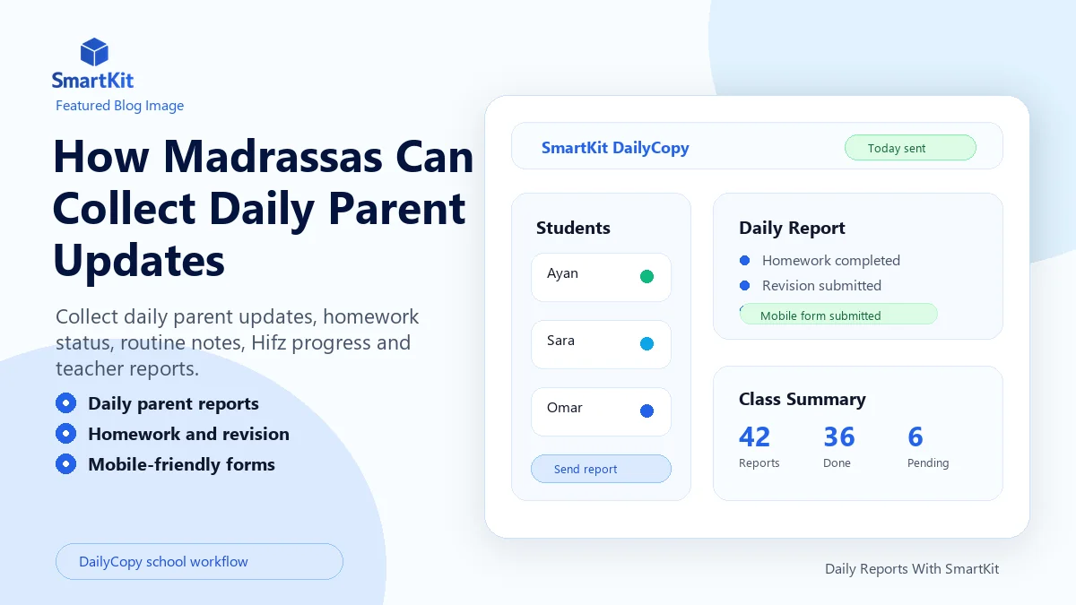 How Madrassas Can Collect Daily Parent Updates
