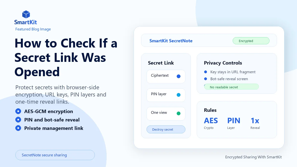How to Check If a Secret Link Was Opened