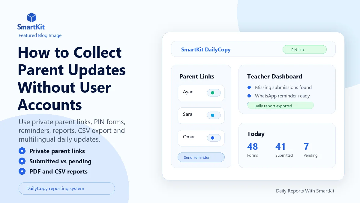How to Collect Parent Updates Without User Accounts