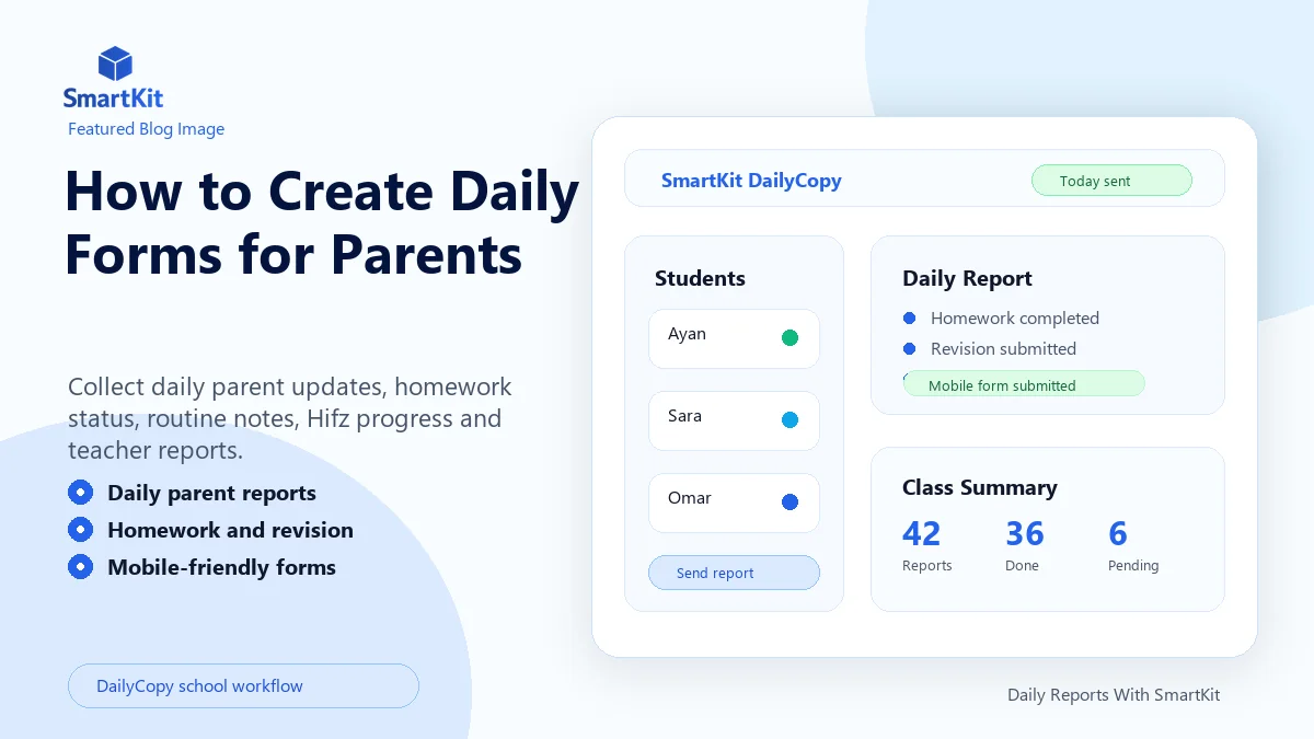 How to Create Daily Forms for Parents
