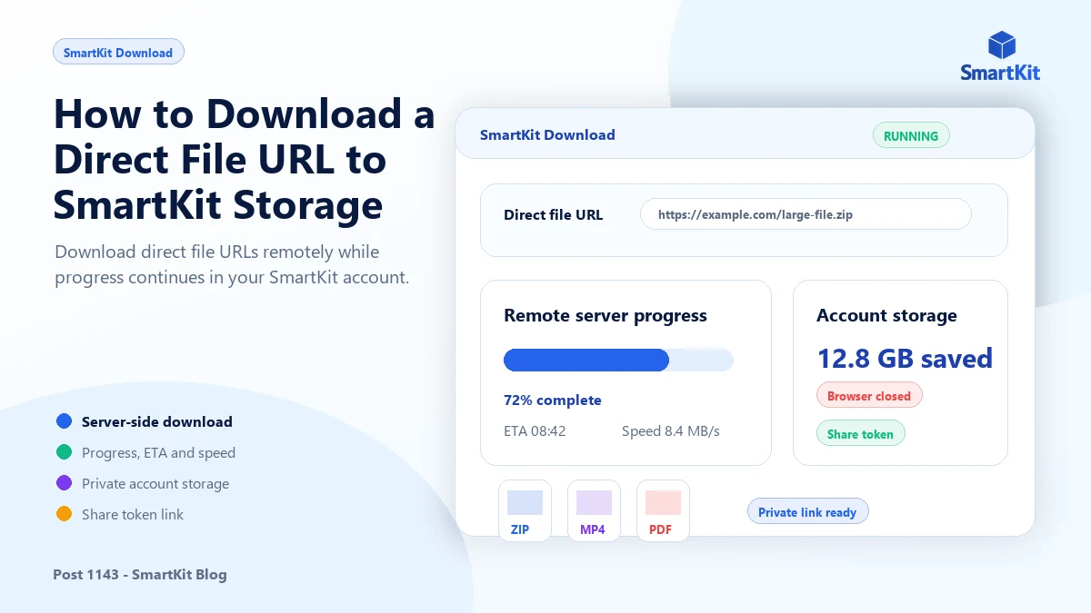 How to Download a Direct File URL to SmartKit Storage
