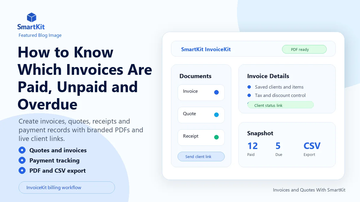 How to Know Which Invoices Are Paid, Unpaid and Overdue