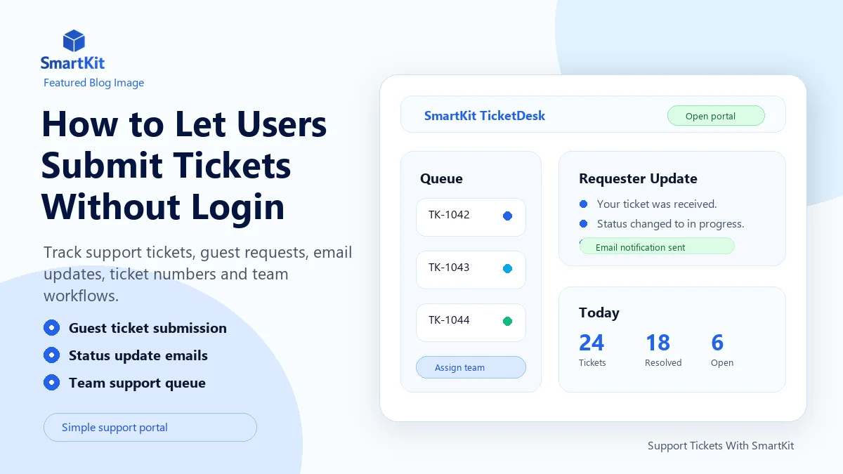 How to Let Users Submit Tickets Without Login