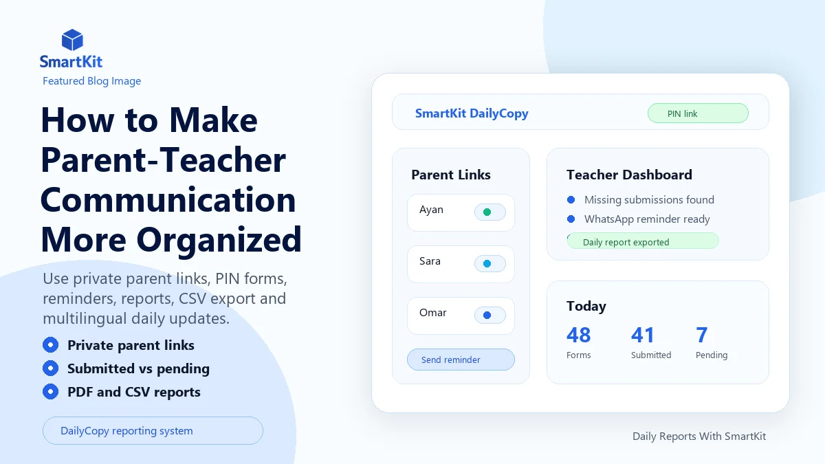 How to Make Parent-Teacher Communication More Organized