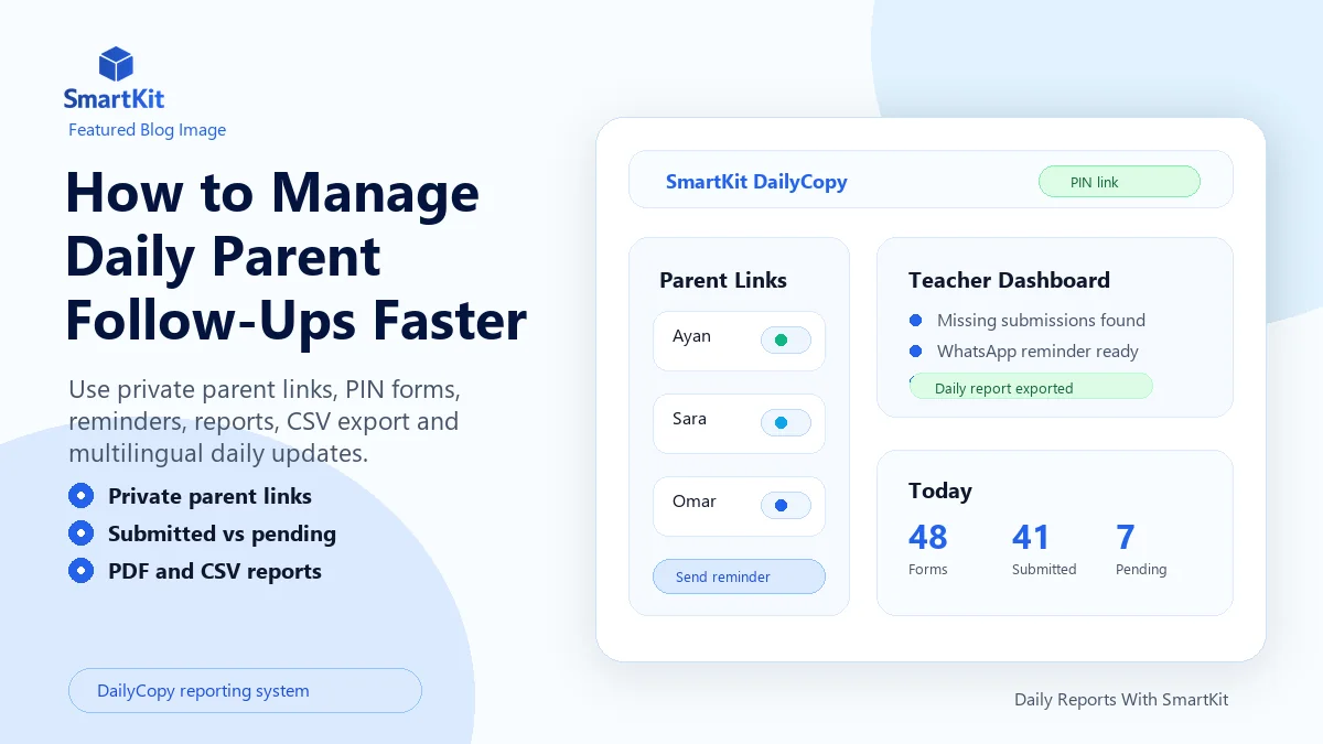 How to Manage Daily Parent Follow-Ups Faster