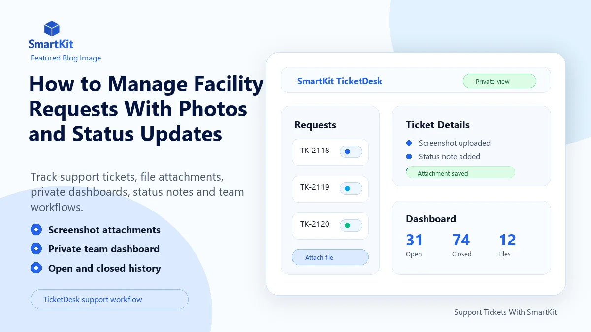 How to Manage Facility Requests With Photos and Status Updates