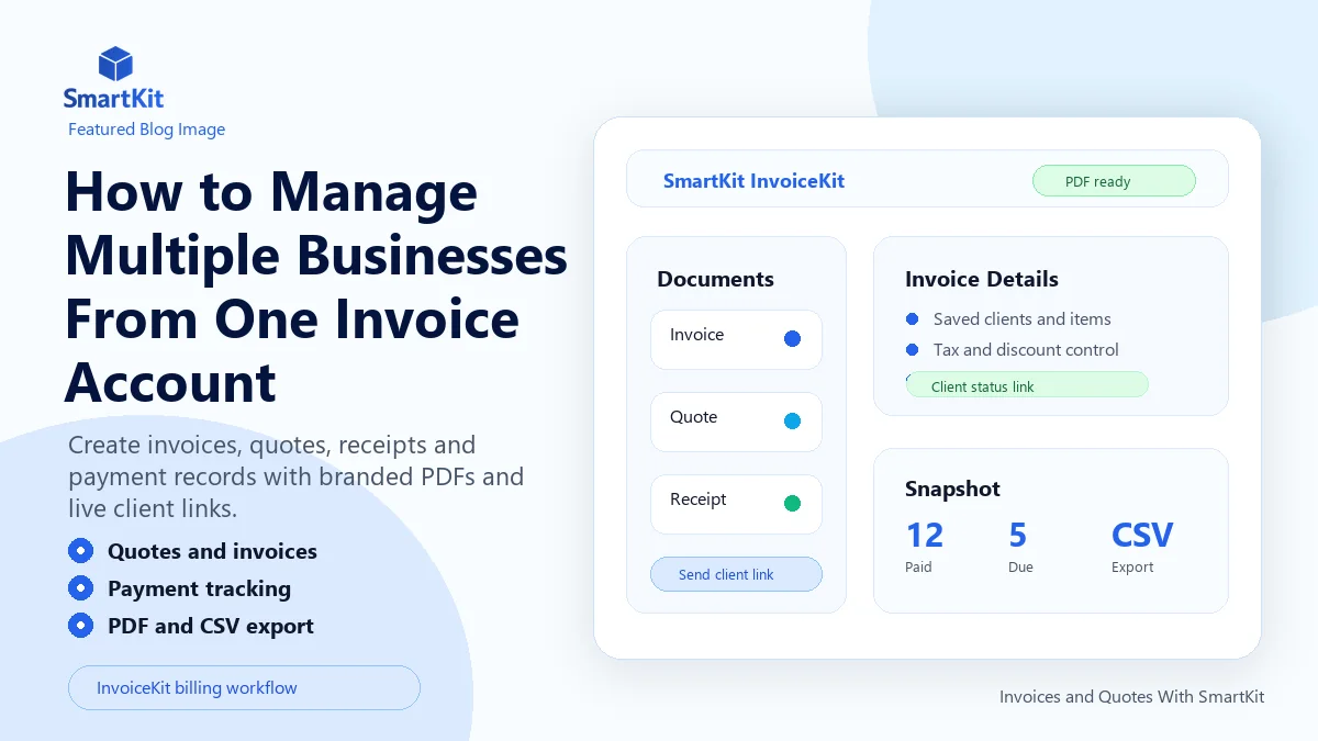 How to Manage Multiple Businesses From One Invoice Account