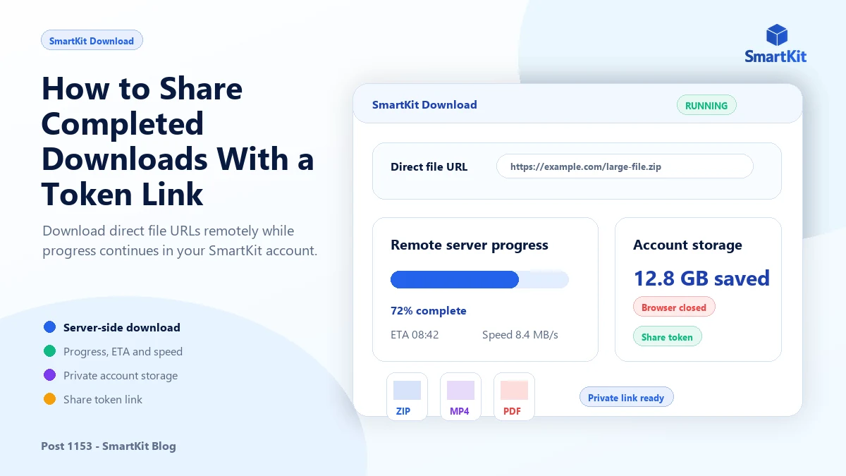 How to Share Completed Downloads With a Token Link