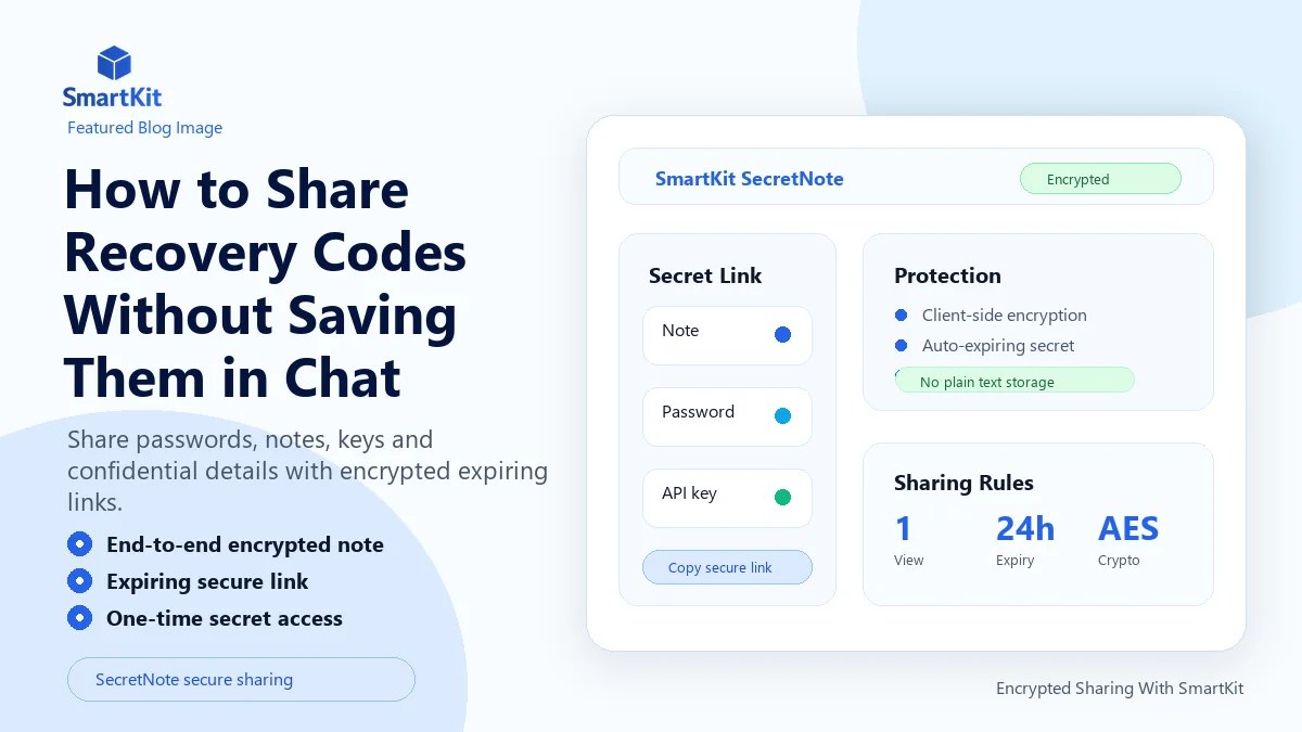 How to Share Recovery Codes Without Saving Them in Chat