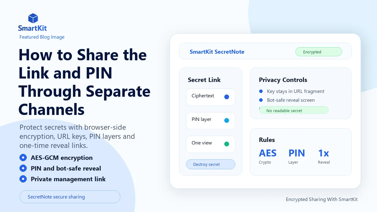 How to Share the Link and PIN Through Separate Channels