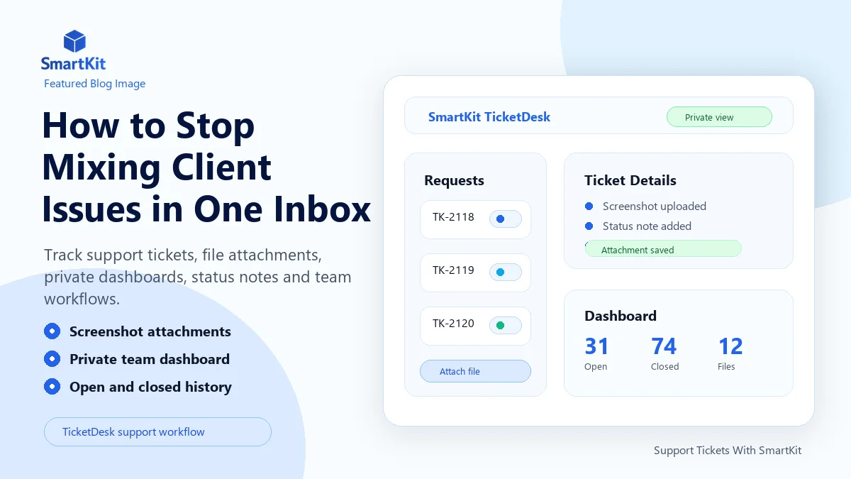 How to Stop Mixing Client Issues in One Inbox