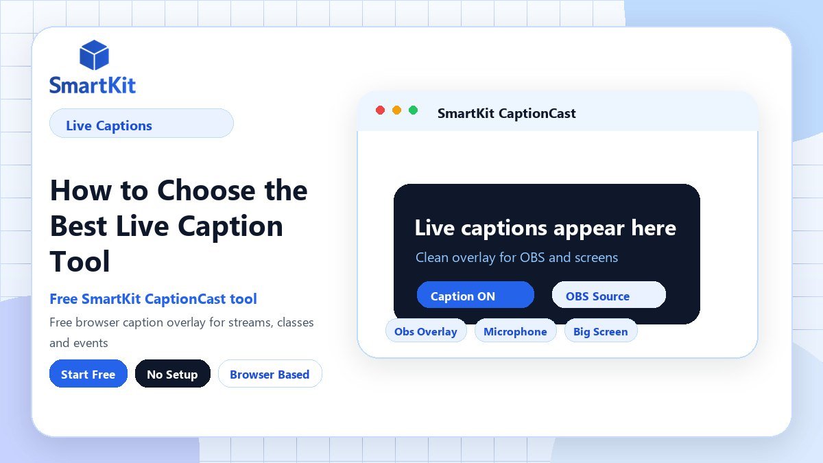 How to Choose the Best Live Caption Tool