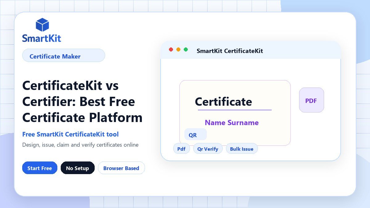 CertificateKit vs Certifier: Best Free Certificate Platform