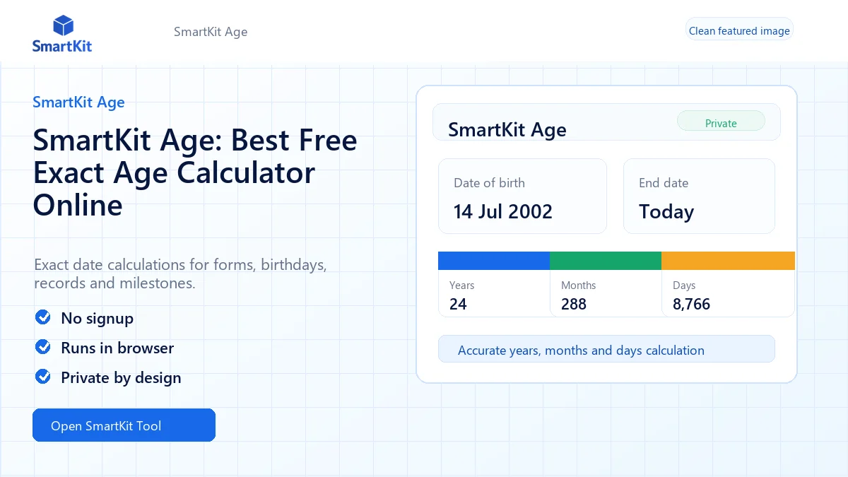 SmartKit Age: Best Free Exact Age Calculator Online