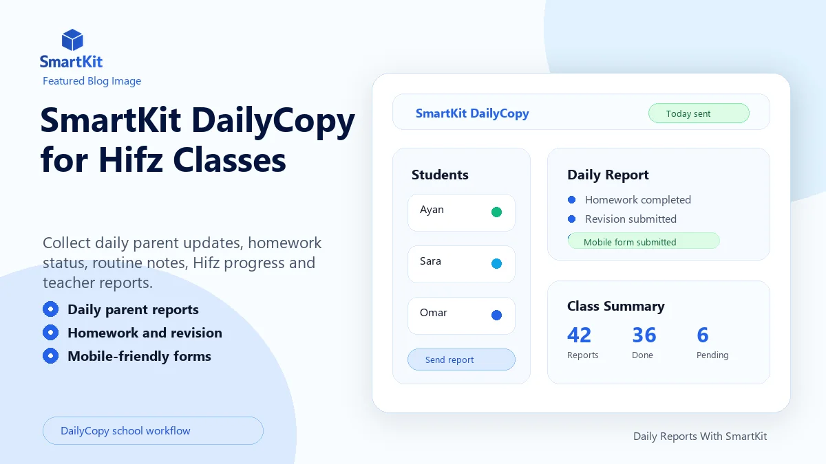 SmartKit DailyCopy for Hifz Classes