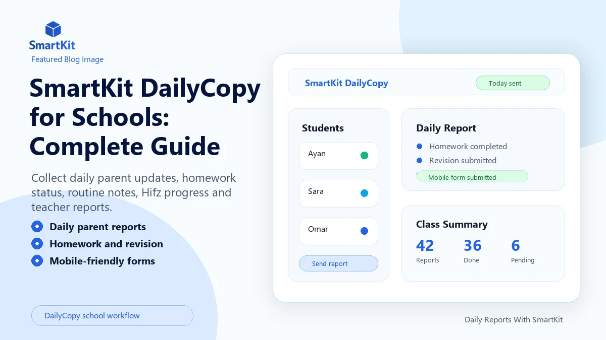 SmartKit DailyCopy for Schools: Complete Guide