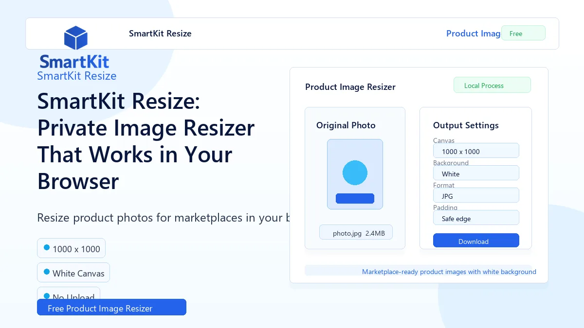 SmartKit Resize: Private Image Resizer That Works in Your Browser