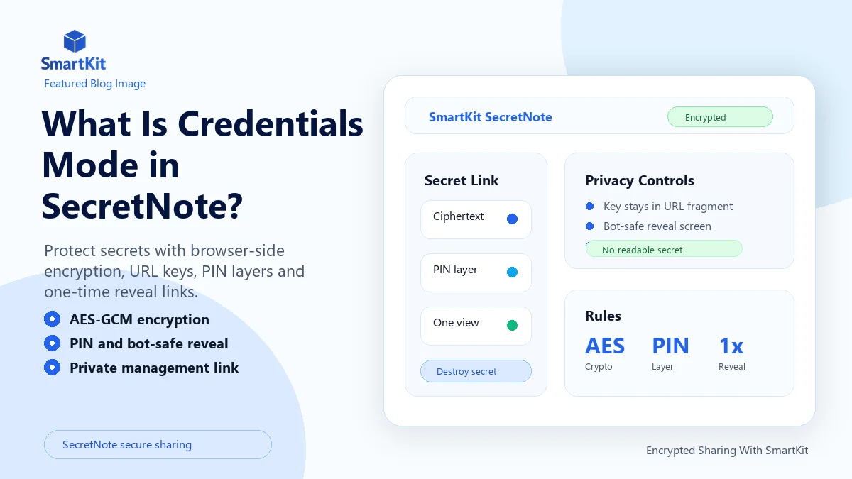 What Is Credentials Mode in SecretNote?