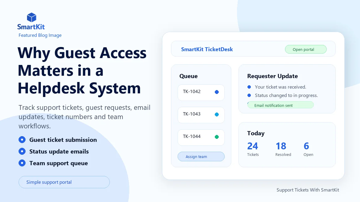 Why Guest Access Matters in a Helpdesk System